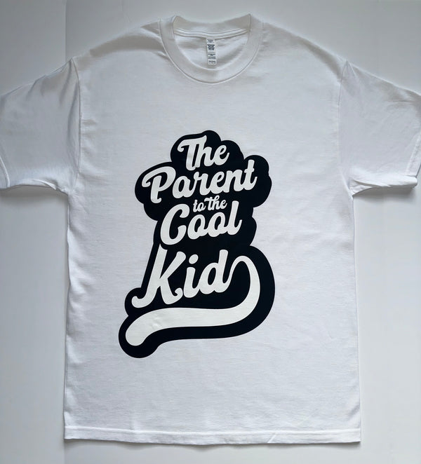 The Parent To The Cool Kid